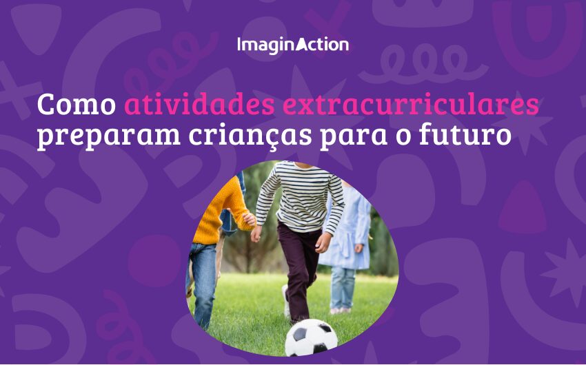 Atividades extracurriculares para o futuro da criança