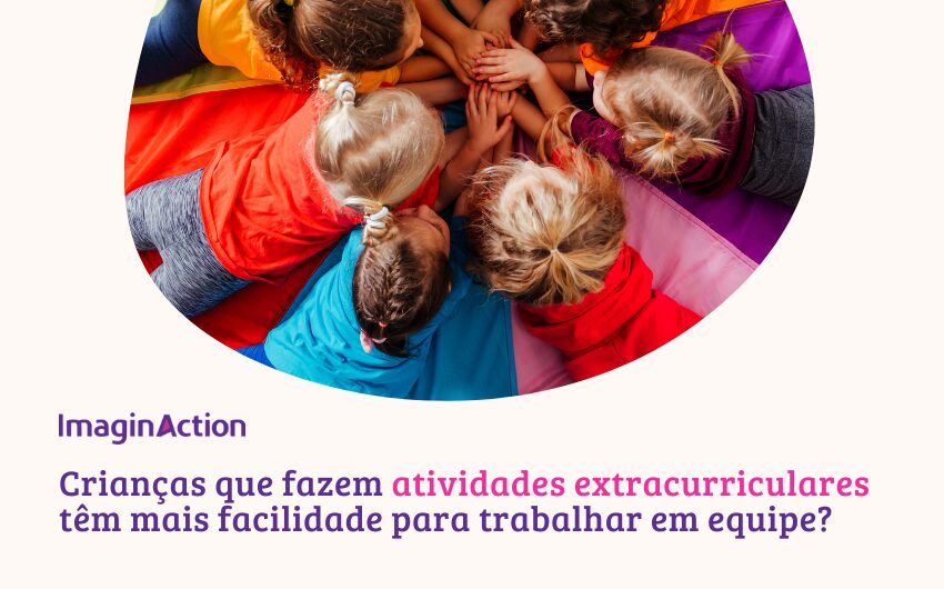 Crianças que fazem atividades extracurriculares têm mais facilidade para trabalhar em equipe?