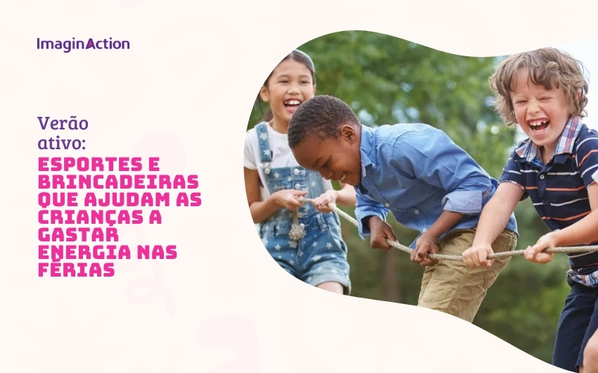 Verão ativo: esportes e brincadeiras que ajudam as crianças a gastar energia nas férias