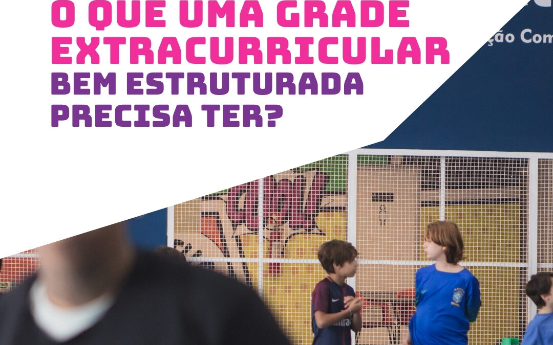 Escola com extracurricular vs. escola sem: o que muda na prática?